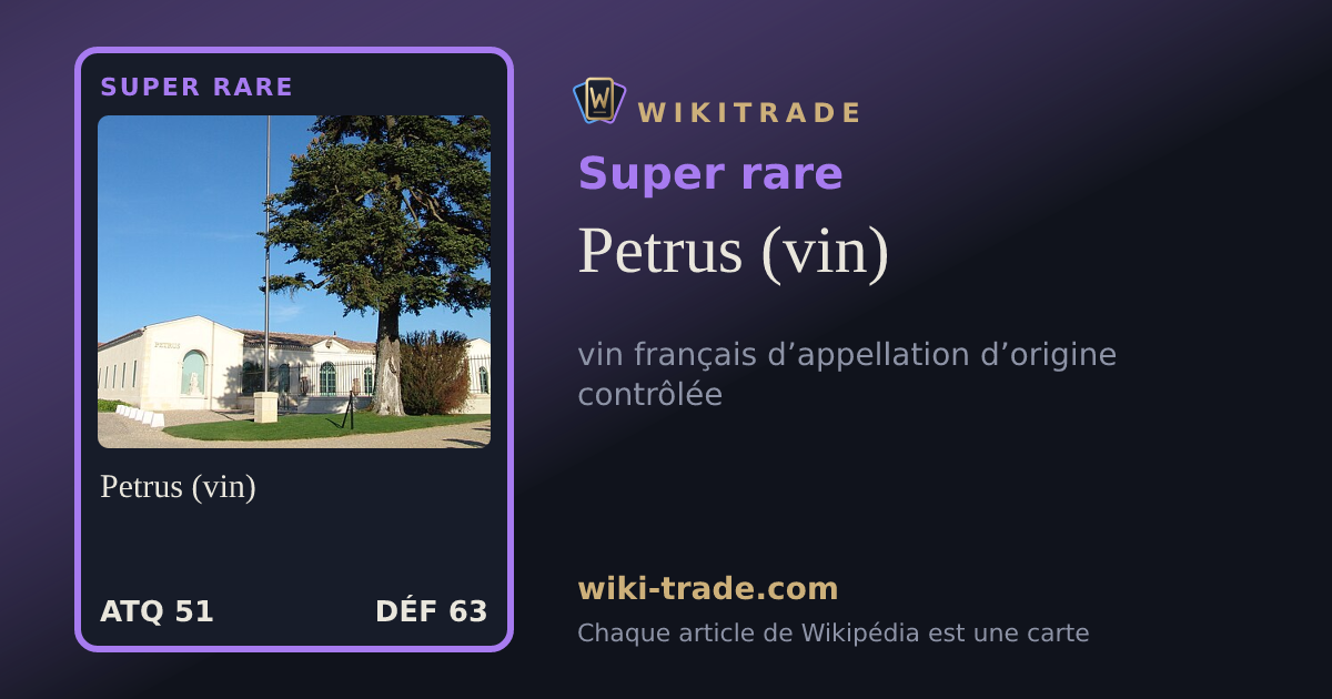 Petrus (vin) — carte Super rare
