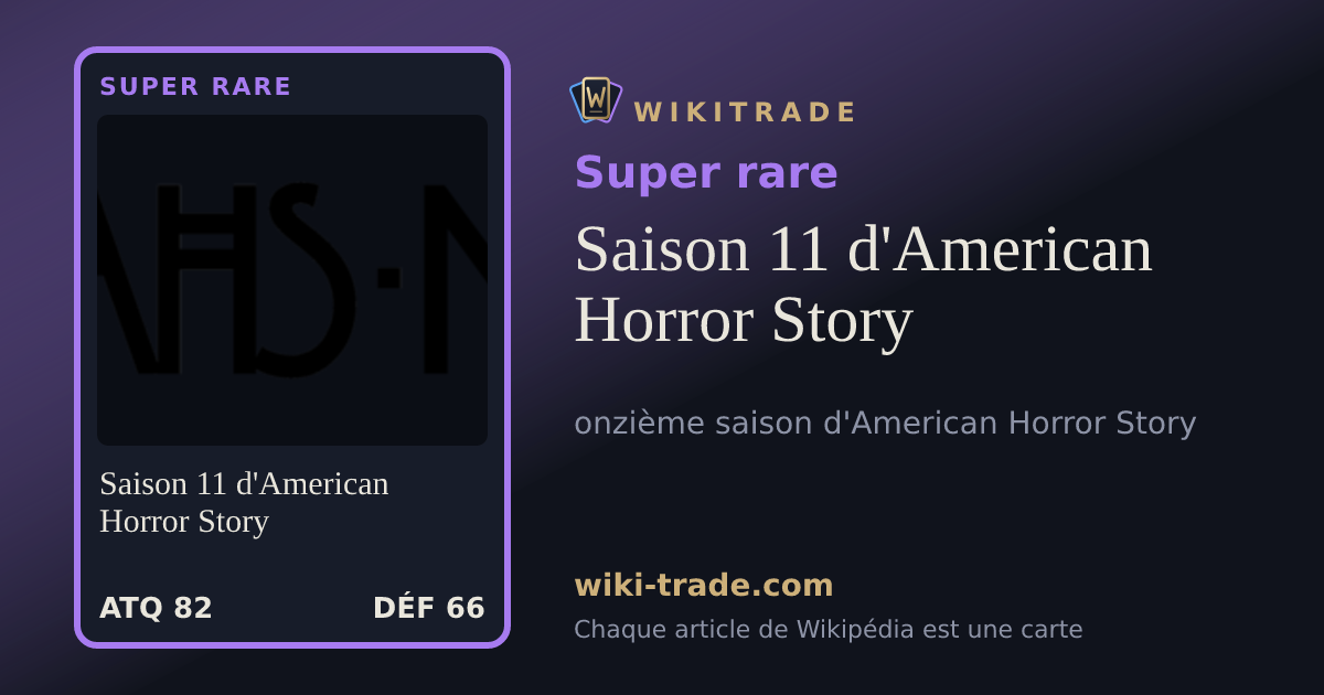 Saison 11 d'American Horror Story — carte Super rare