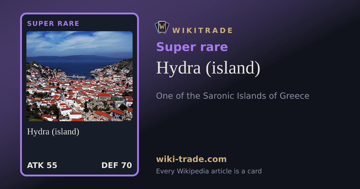 Hydra (island) — Super rare card
