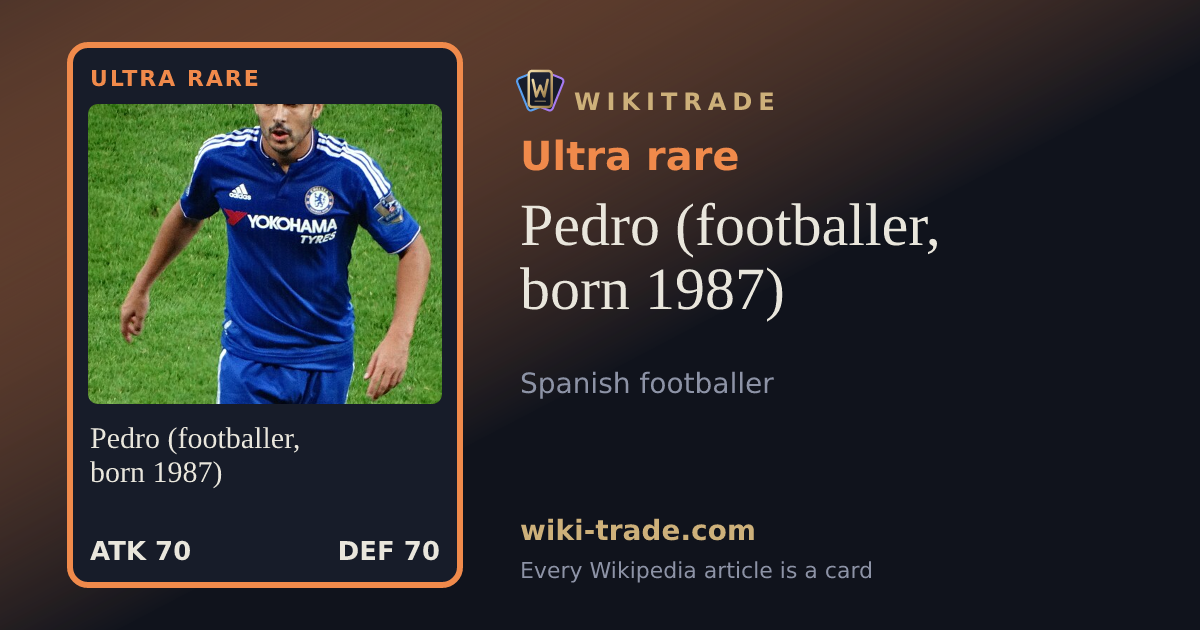Pedro (footballer, born 1987) — Ultra rare card