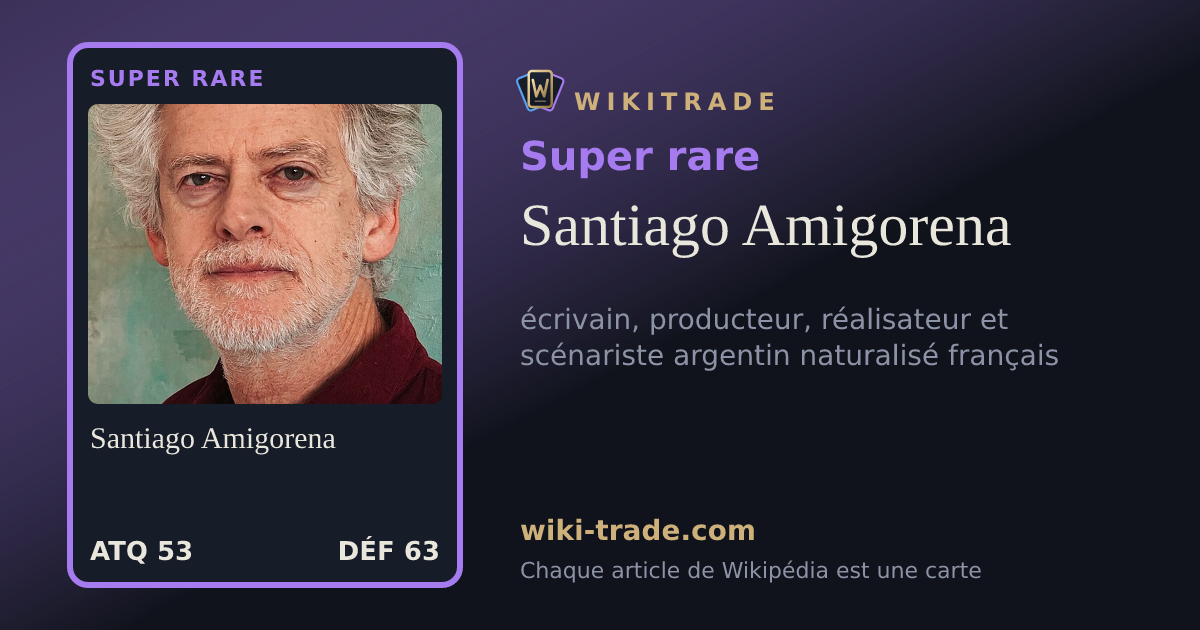 Santiago Amigorena — carte Super rare
