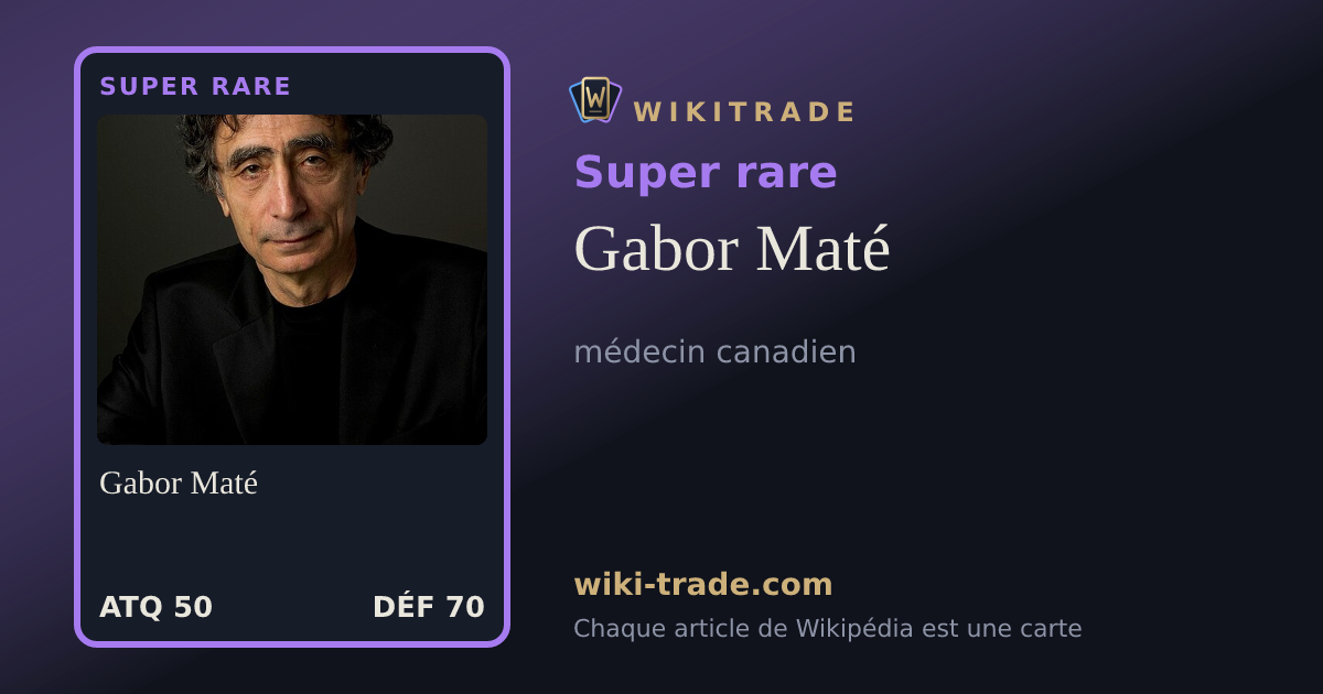 Gabor Maté — carte Super rare