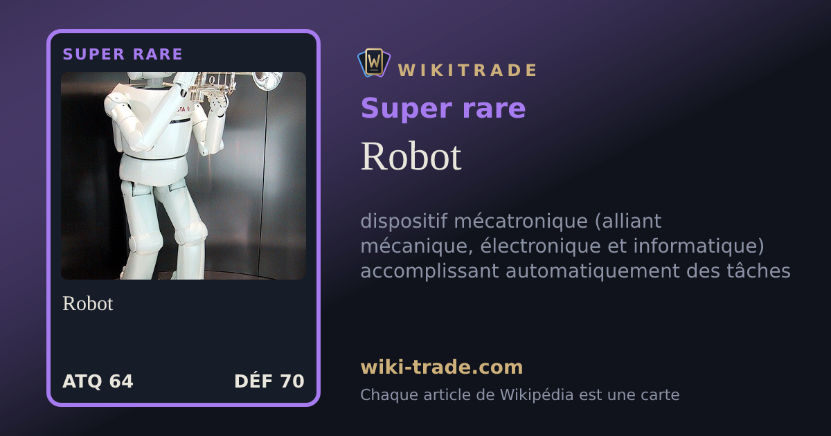 Robot — carte Super rare