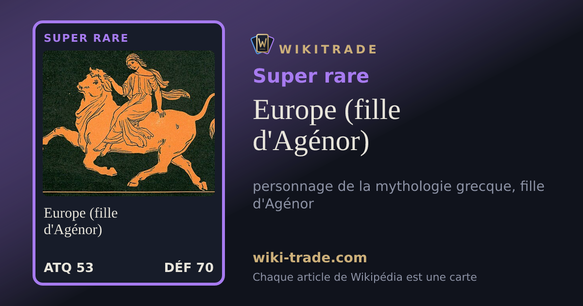 Europe (fille d'Agénor) — carte Super rare