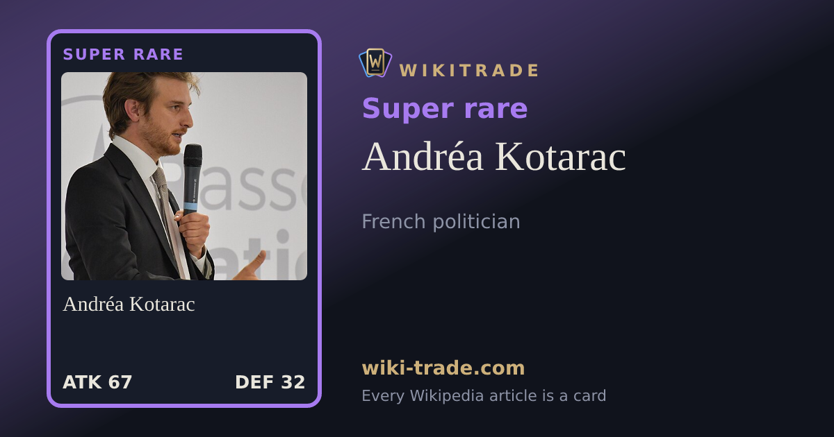 Andréa Kotarac — Super rare card