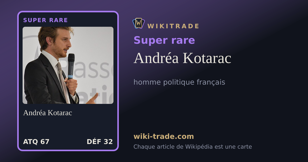 Andréa Kotarac — carte Super rare
