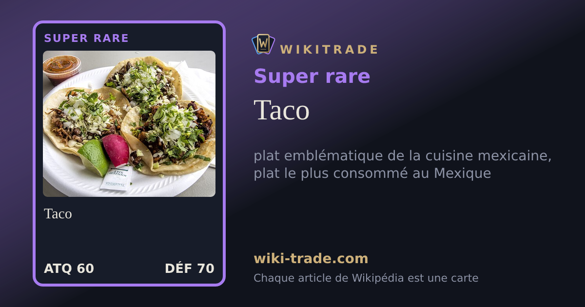 Taco — carte Super rare