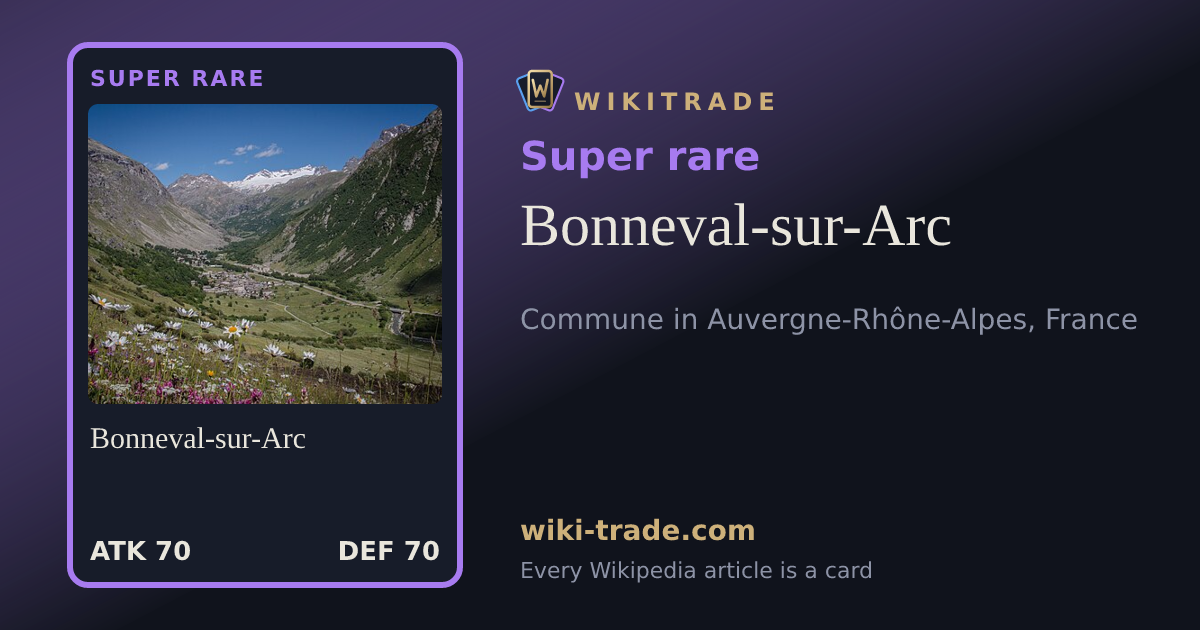 Bonneval-sur-Arc — Super rare card