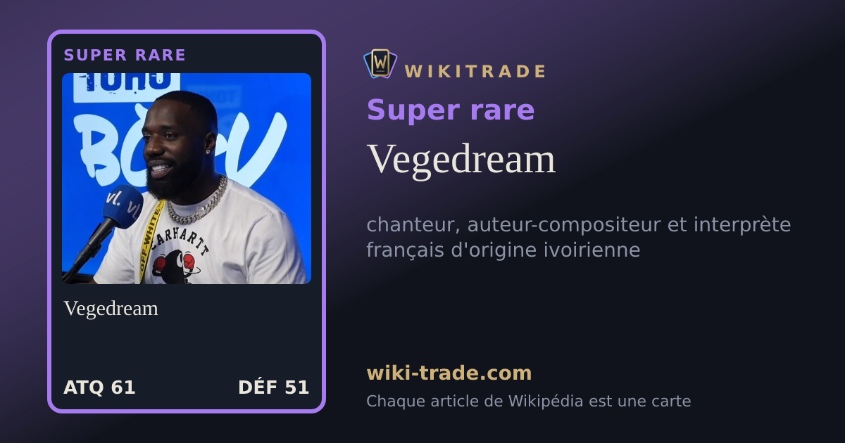 Vegedream — carte Super rare