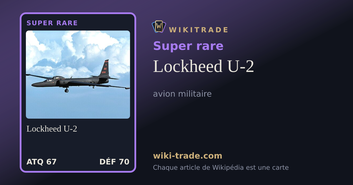 Lockheed U-2 — carte Super rare