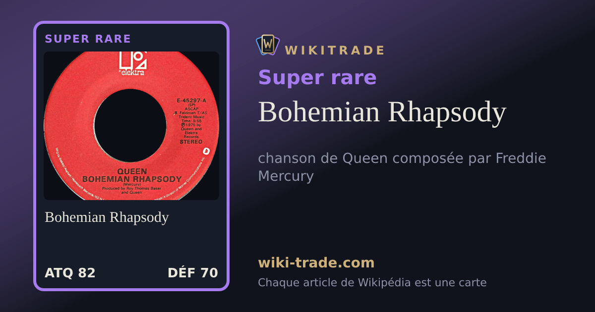 Bohemian Rhapsody — carte Super rare