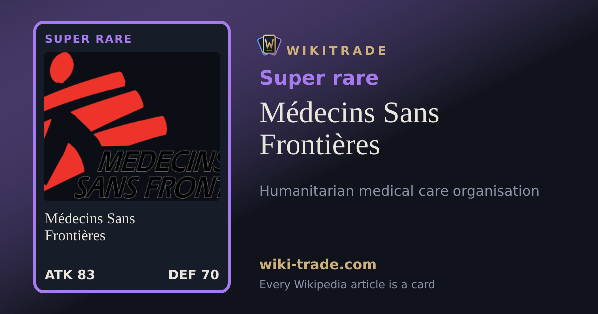 Médecins Sans Frontières — Super rare card