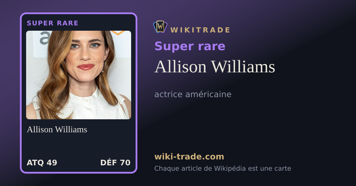Allison Williams — carte Super rare