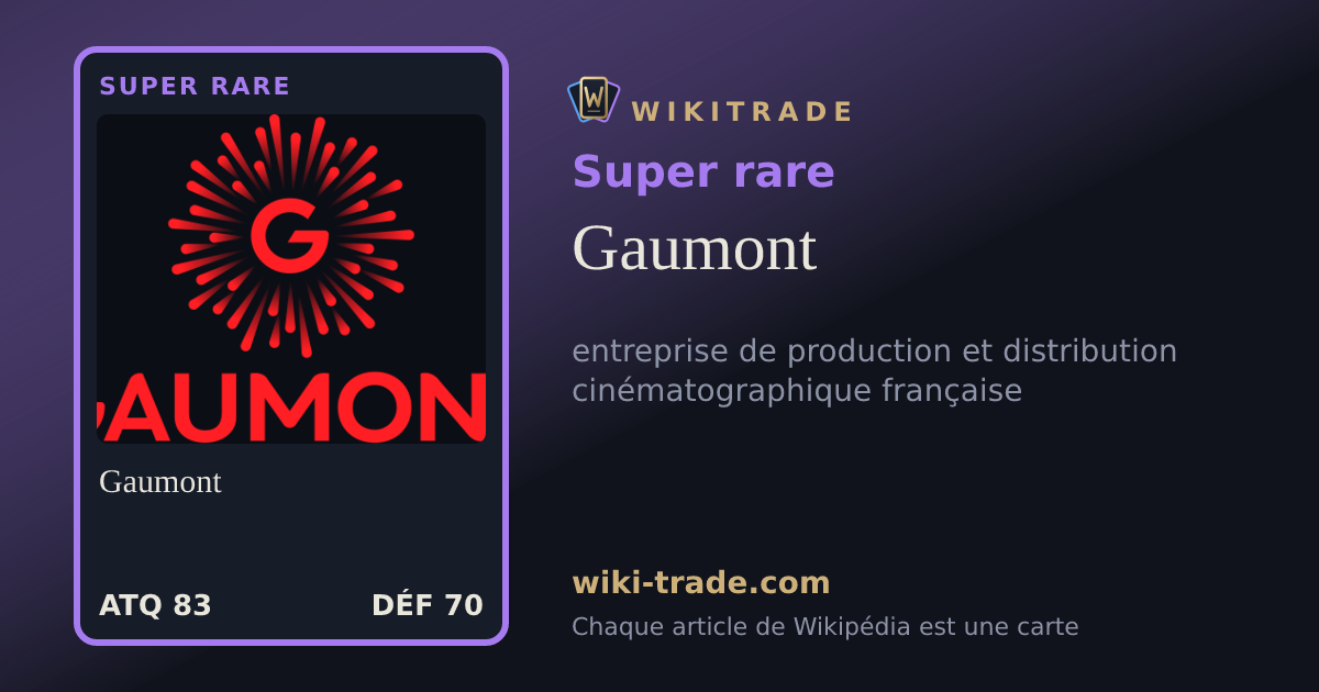 Gaumont — carte Super rare