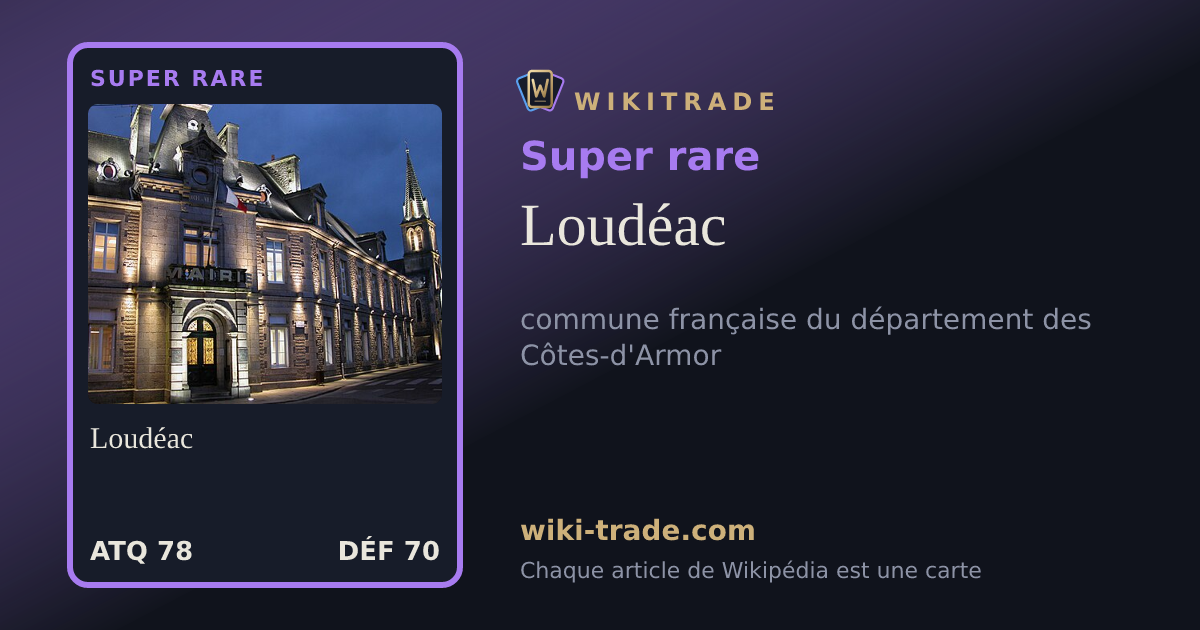 Loudéac — carte Super rare