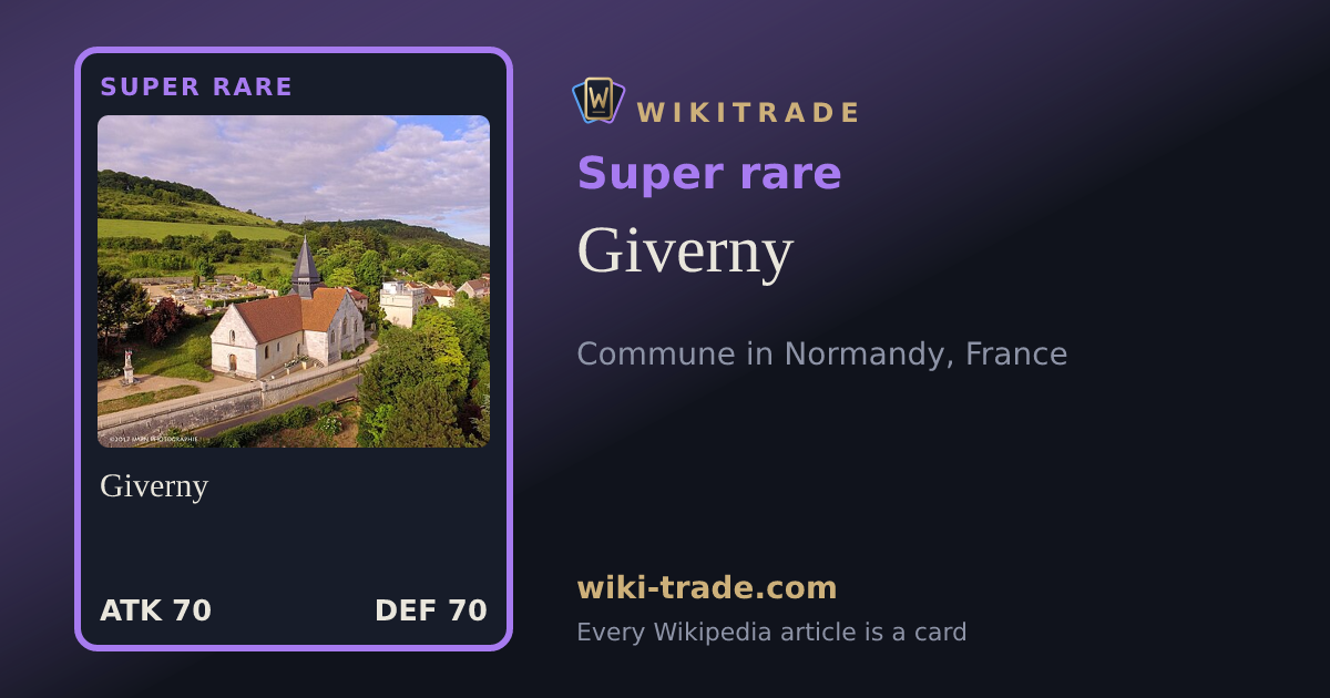 Giverny — Super rare card