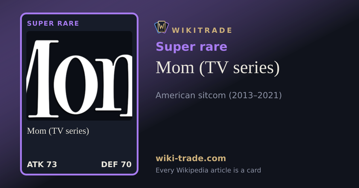Mom (TV series) — Super rare card