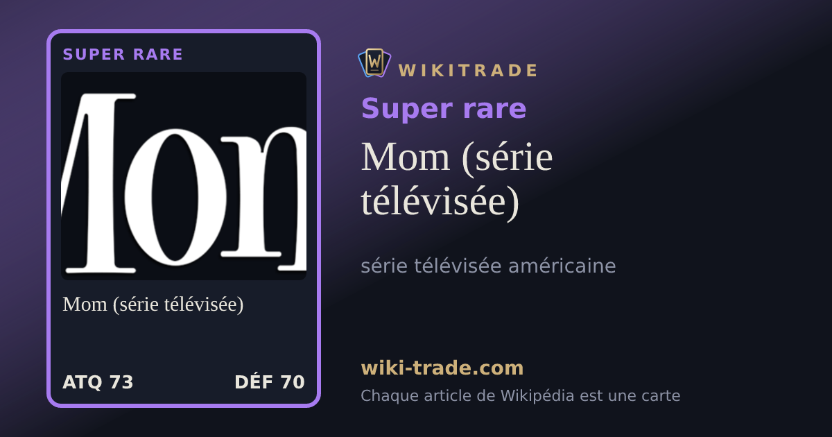 Mom (série télévisée) — carte Super rare