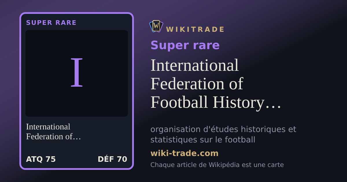 International Federation of Football History & Statistics — carte Super rare