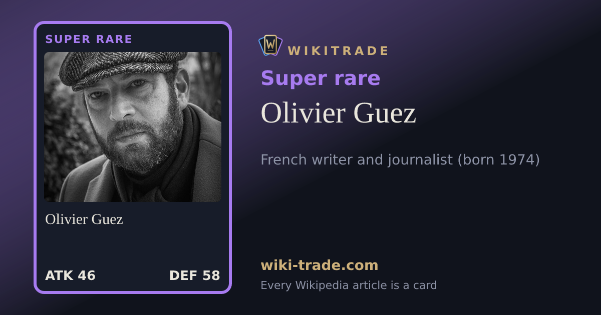 Olivier Guez — Super rare card