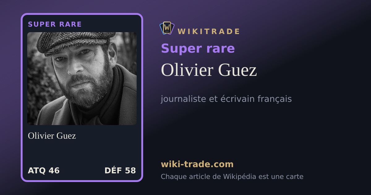 Olivier Guez — carte Super rare