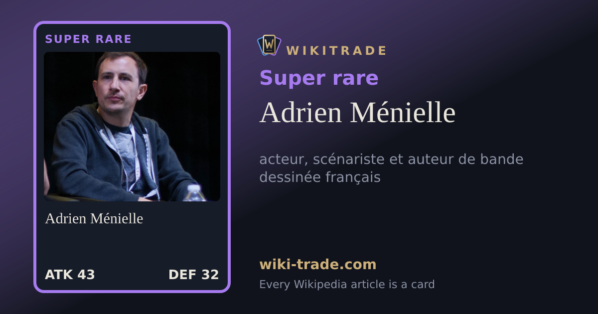 Adrien Ménielle — Super rare card