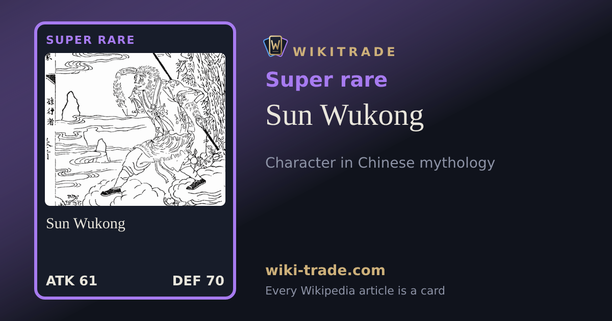 Sun Wukong — Super rare card