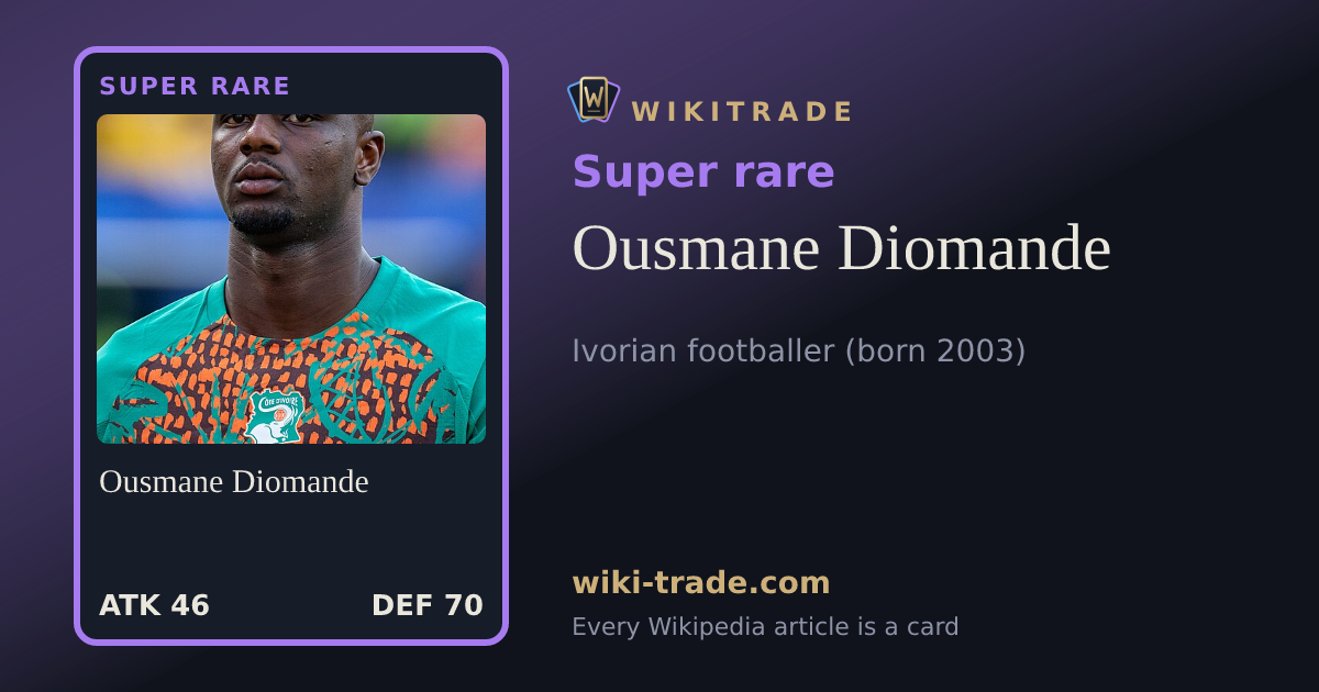 Ousmane Diomande — Super rare card