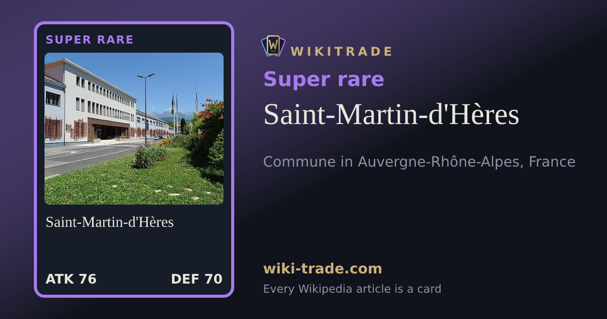Saint-Martin-d'Hères — Super rare card