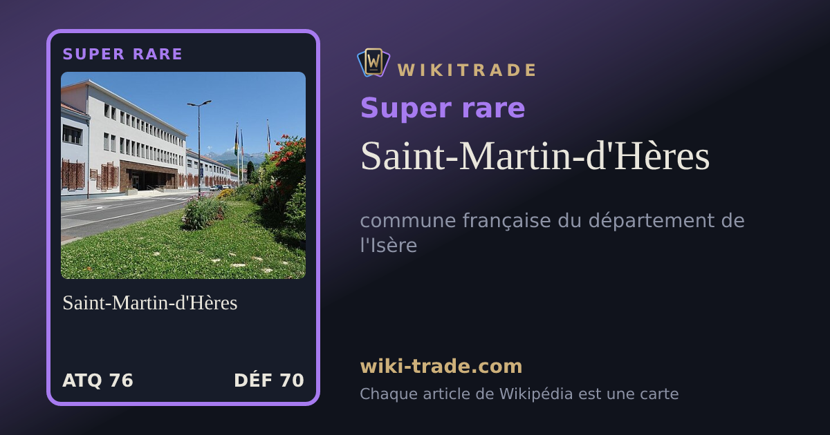 Saint-Martin-d'Hères — carte Super rare