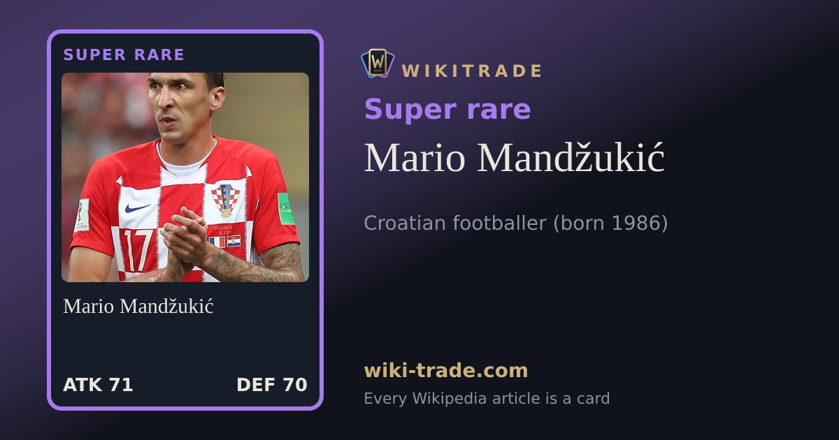 Mario Mandžukić — Super rare card