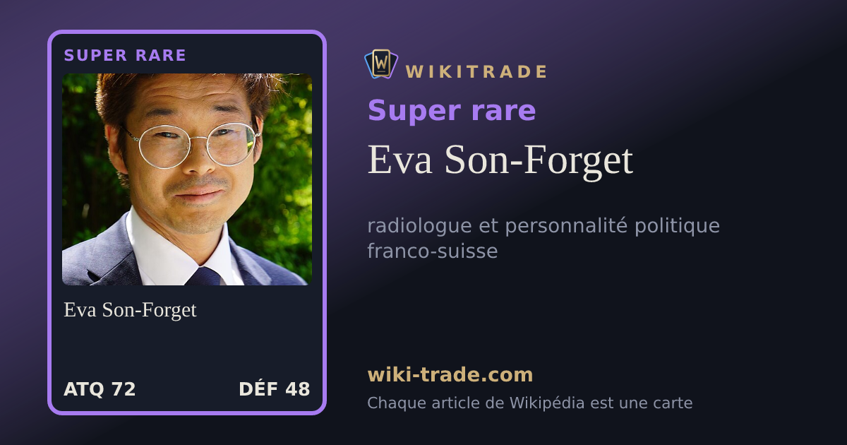 Eva Son-Forget — carte Super rare