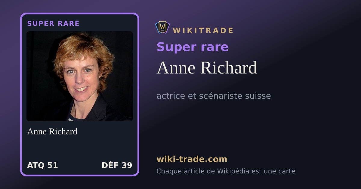 Anne Richard — carte Super rare