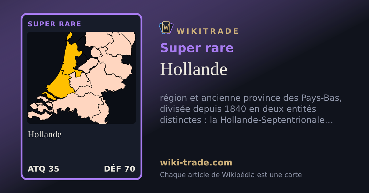 Hollande — carte Super rare