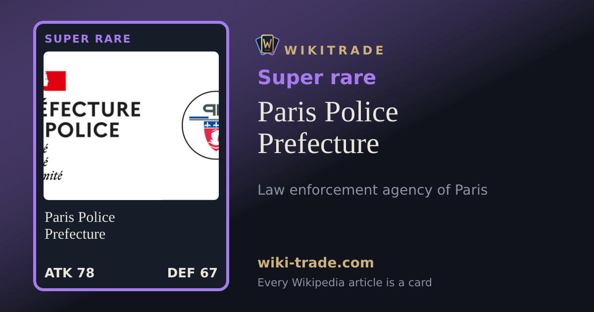 Paris Police Prefecture — Super rare card