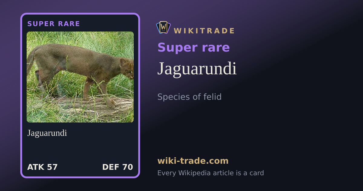 Jaguarundi — Super rare card