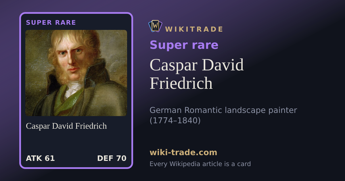 Caspar David Friedrich — Super rare card