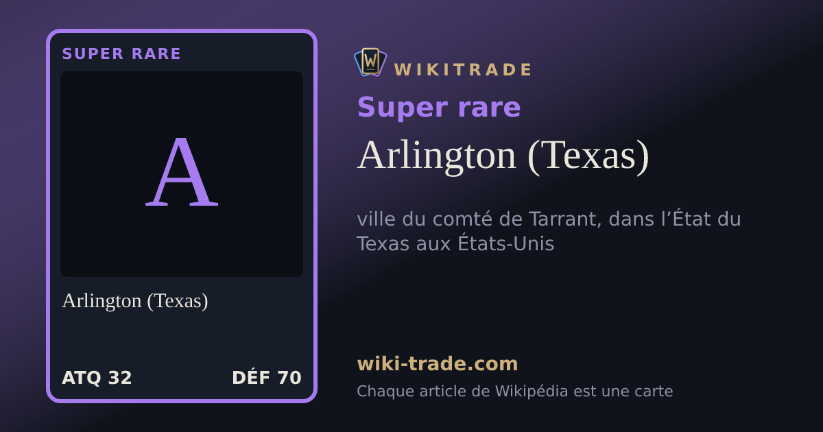 Arlington (Texas) — carte Super rare