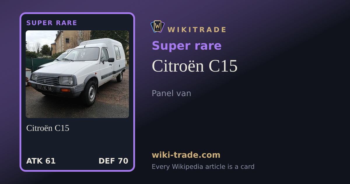 Citroën C15 — Super rare card
