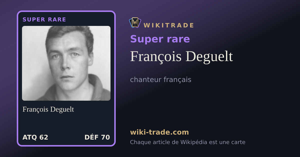François Deguelt — carte Super rare