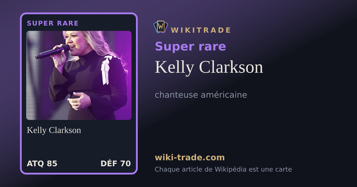 Kelly Clarkson — carte Super rare