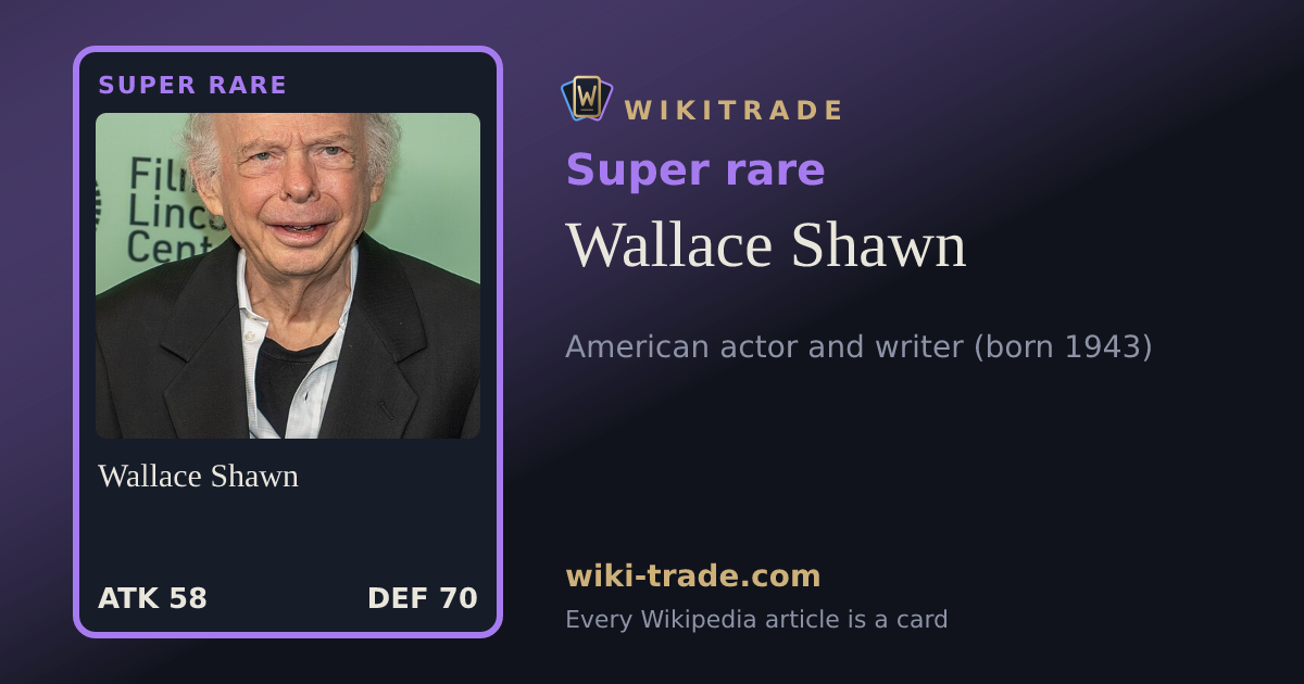 Wallace Shawn — Super rare card