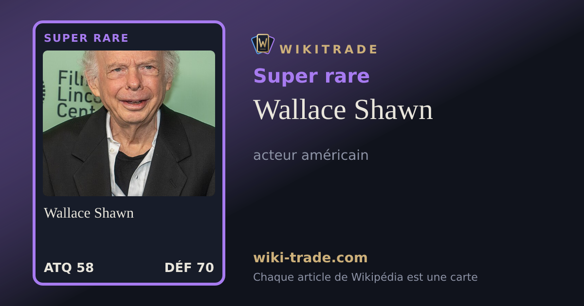 Wallace Shawn — carte Super rare