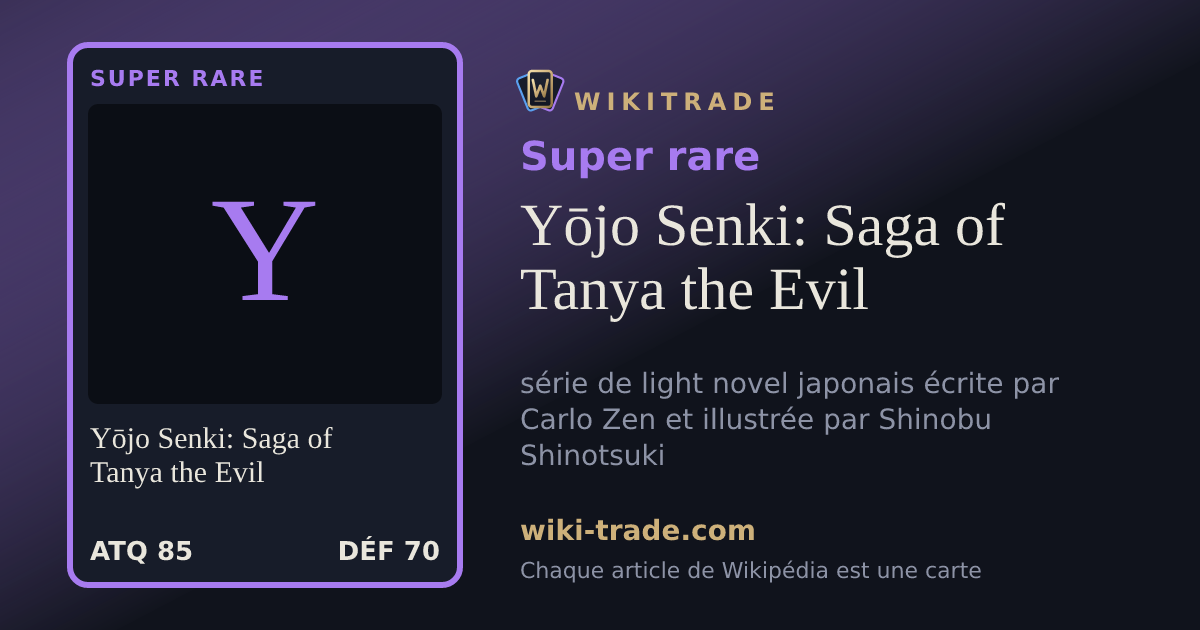 Yōjo Senki: Saga of Tanya the Evil — carte Super rare