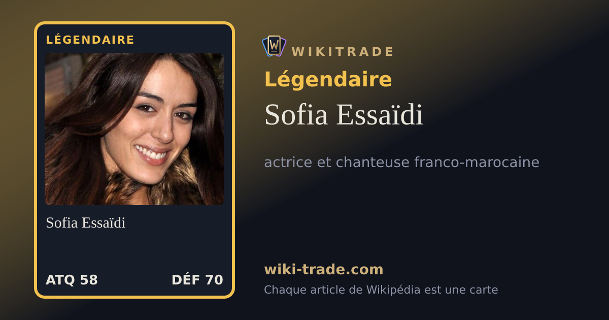 Sofia Essaïdi — carte Légendaire