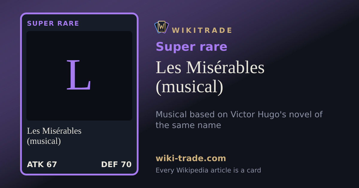 Les Misérables (musical) — Super rare card
