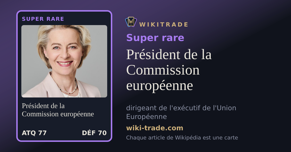 Président de la Commission européenne — carte Super rare