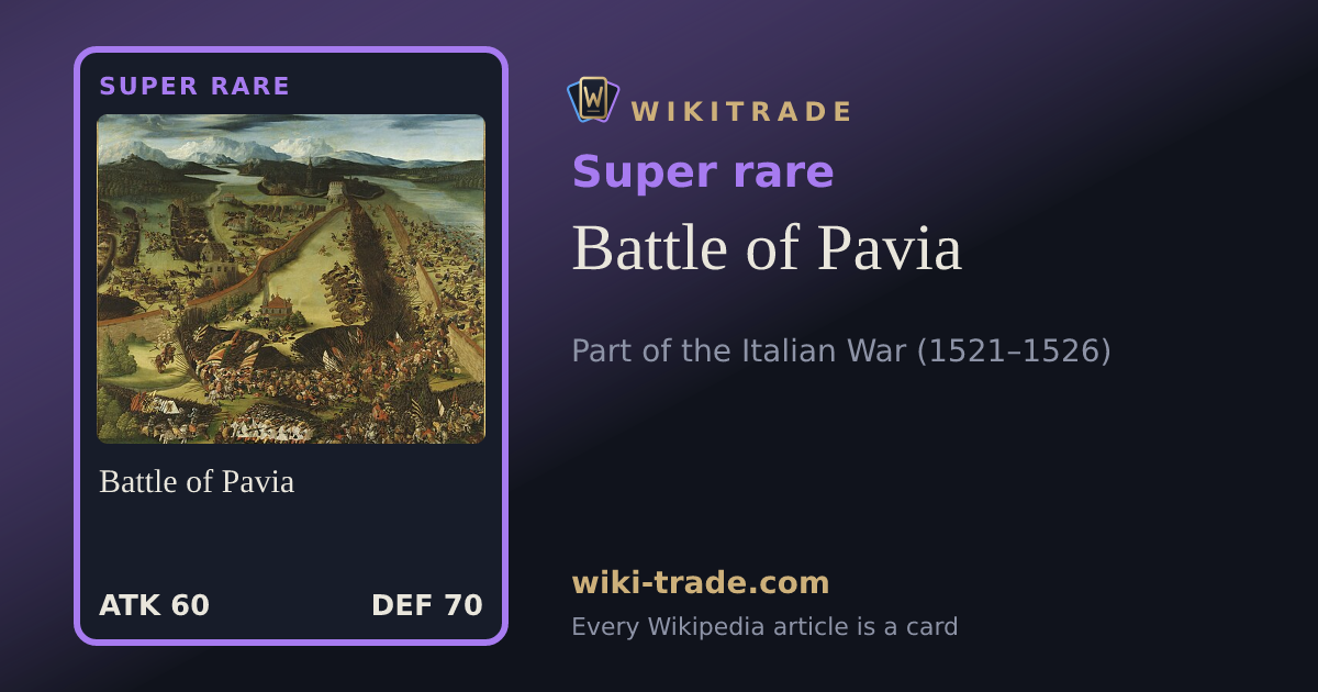 Battle of Pavia — Super rare card