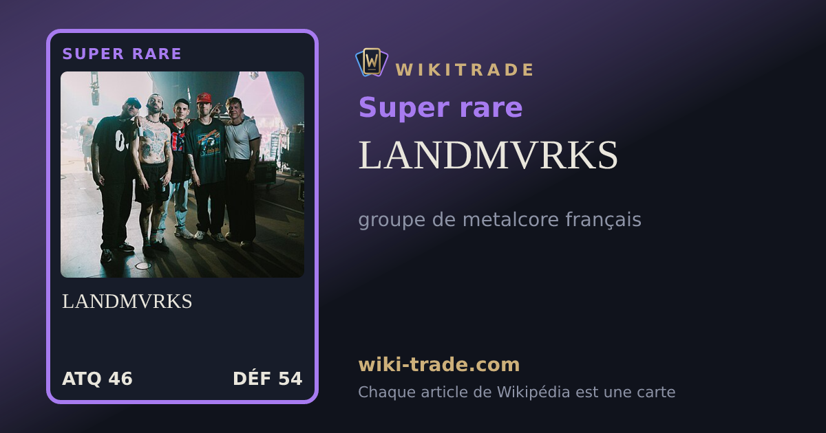 LANDMVRKS — carte Super rare