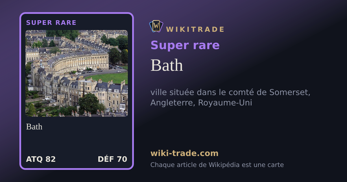 Bath — carte Super rare